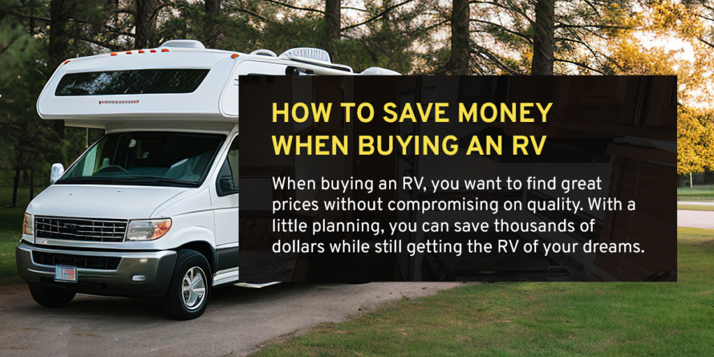 How to Save Money When Buying an RV